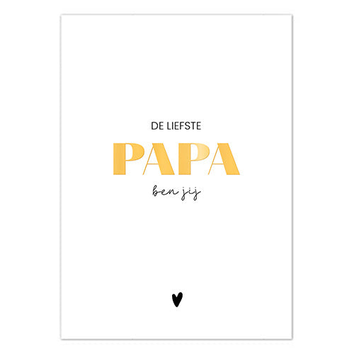 Wenskaart | De liefste papa ben jij