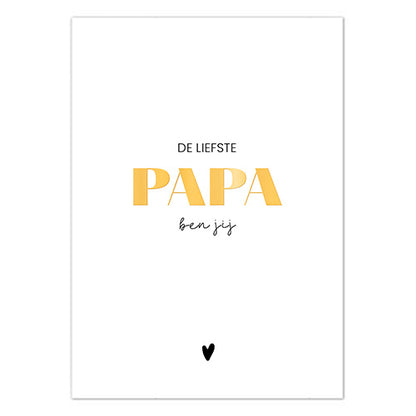 Wenskaart | De liefste papa ben jij