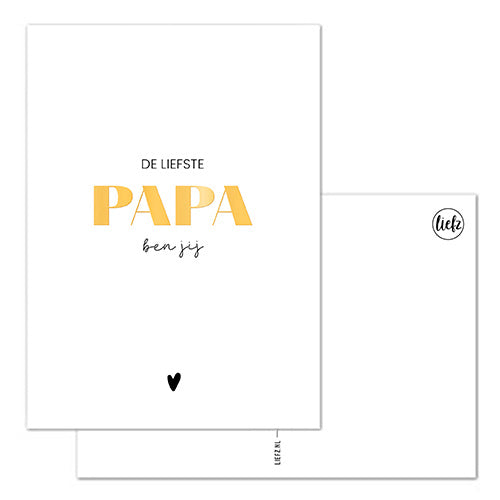 Wenskaart | De liefste papa ben jij