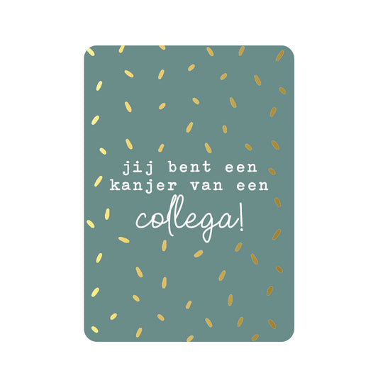 A6 WENSKAART | KANJER VAN EEN COLLEGA